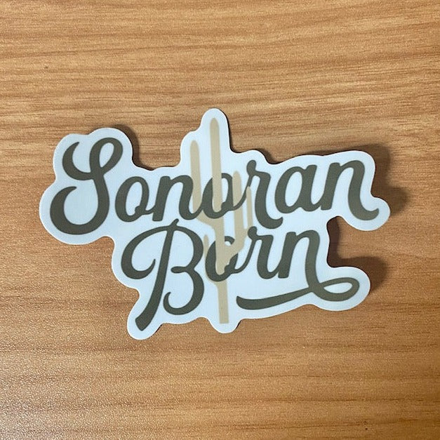 Sonoran Born Sticker