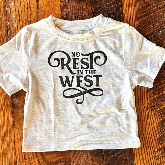 No Rest in the West Tee